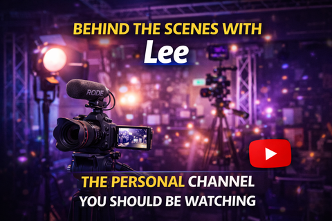 Behind the Scenes with Lee – The Personal Channel You Should Be Watching